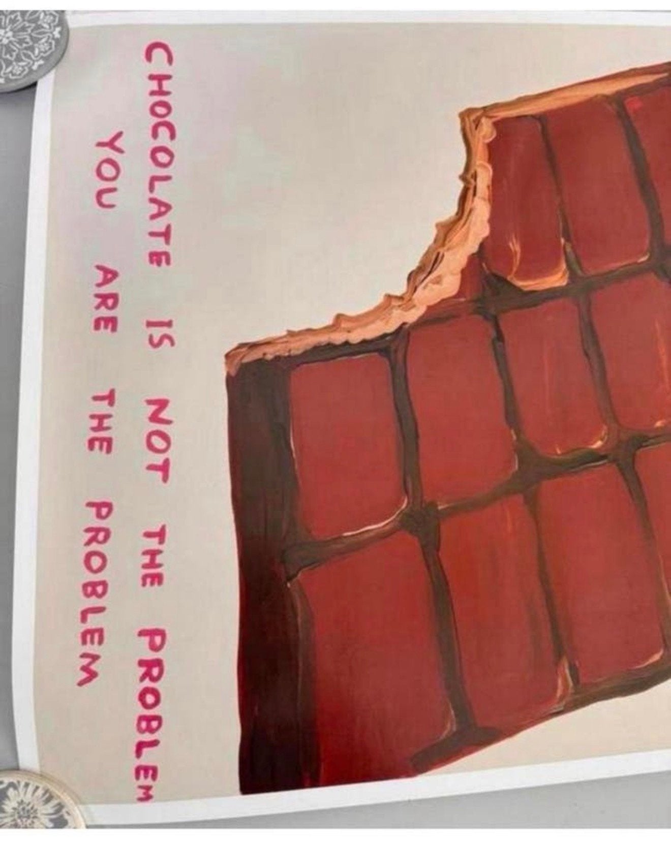 Kunstwerk - Chocolate is Not the Problem by David Shrigley, Ophalen of Verzenden