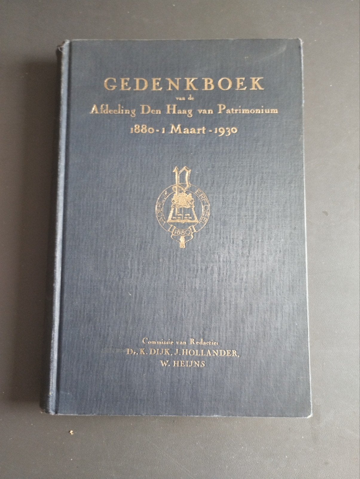 Gedenkboek Patrimonium Den Haag 1880-1930, Ophalen of Verzenden, Gelezen, Dr. K. Dijk, J. Hollander, W. Heijns (redactiecommissie)