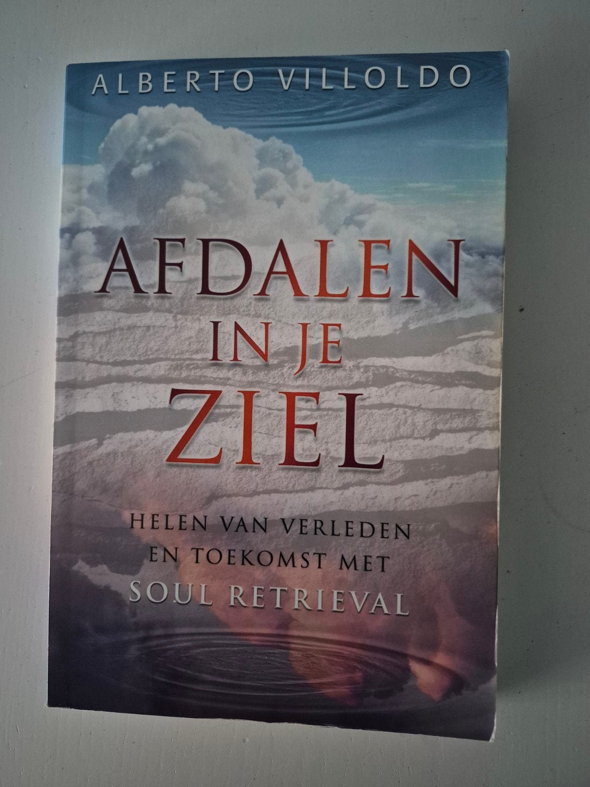 AfDalen in je Ziel - Helen met Soul Retrieval, Boeken, Achtergrond en Informatie, Ziel of Sterfelijkheid, Ophalen of Verzenden
