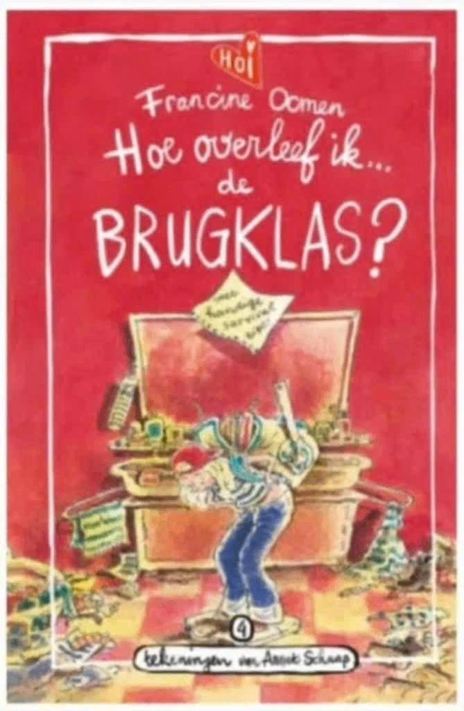 Hoe overleef ik de brugklas? (Francine Oomen), Ophalen of Verzenden, Zo goed als nieuw