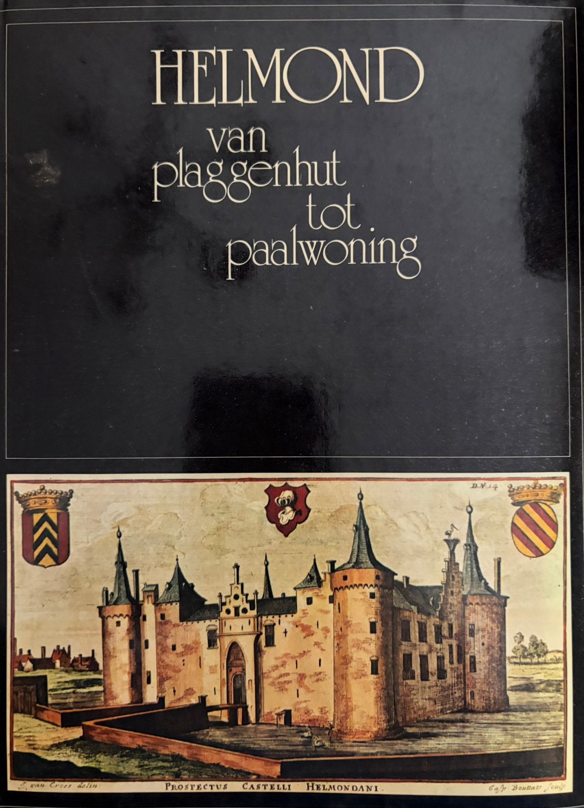 Boek: Helmond van plaggenhut tot paalwoning, Ophalen of Verzenden, Gelezen