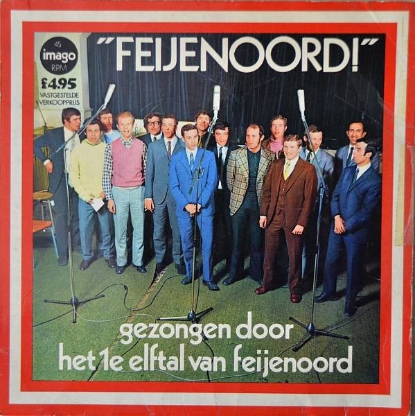 Voetbal Single (1970) 1e Elftal van Feijenoord - Feijenoord, Gebruikt, Overige genres, 7 inch, Ophalen of Verzenden