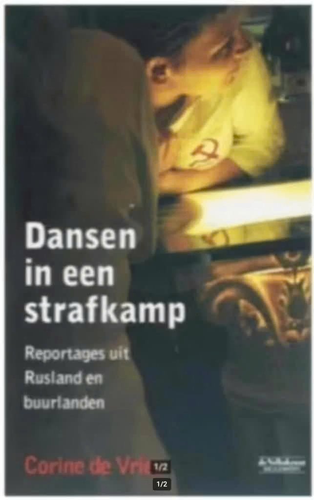 Dansen in een strafkamp, Boeken, Ophalen of Verzenden, Zo goed als nieuw, Nederland