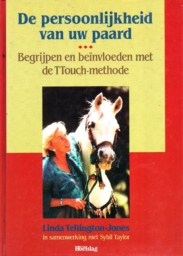 De Persoonlijkheid van Uw Paard / 9789038410487, Boeken, Ophalen of Verzenden, Zo goed als nieuw, Paarden of Pony's, Linda Tellington-Jones & Sybil Taylor