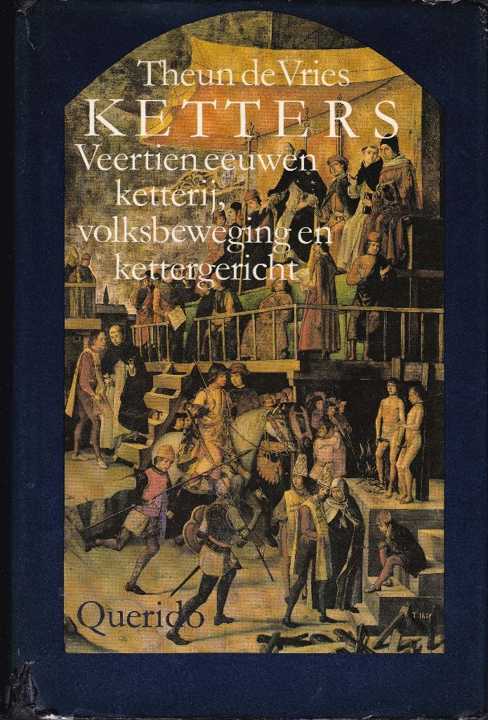 Ketters – Theun de Vries, Boeken, Ophalen of Verzenden, Gelezen, Europa