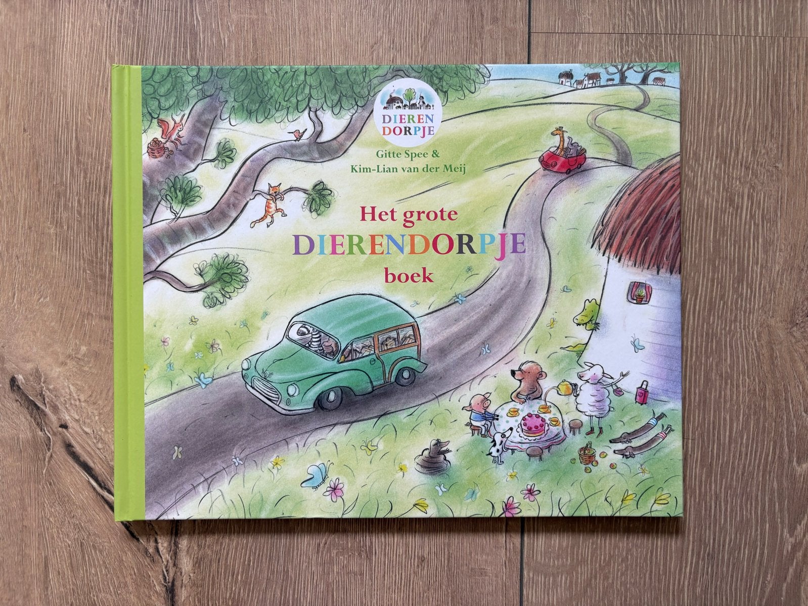 Het grote Dierendorpje boek - Gitte Spee & Kim-Lian van der, Verzenden, Zo goed als nieuw, 2 tot 3 jaar