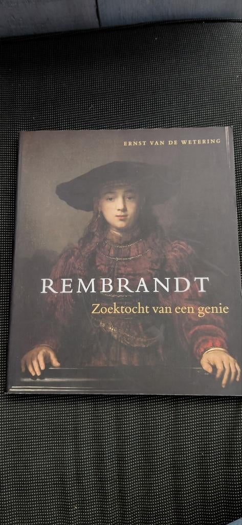 Rembrandt: Zoektocht van een genie - Ernst van de Wetering, Ophalen of Verzenden, Zo goed als nieuw, Overige onderwerpen, Ernst van de Wetering