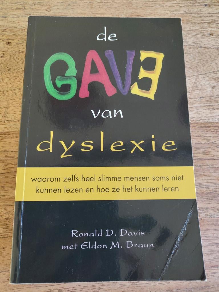 Eldon M. Brown - De gave van dyslexie, Boeken, Ophalen of Verzenden, Zo goed als nieuw, Eldon M. Brown; Ronald D. Davis