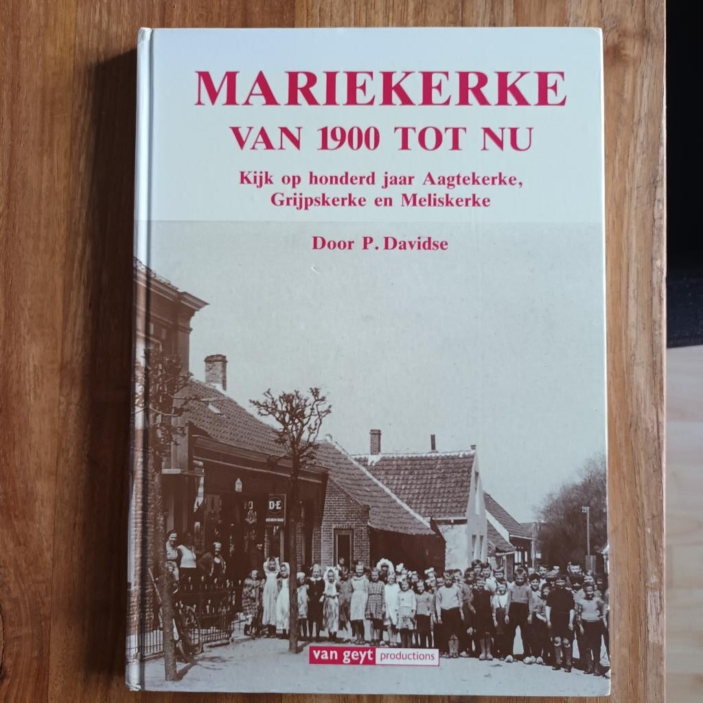Mariekerke (Zeeland) van 1900 tot nu van P. Davidse, Boeken, Geschiedenis | Stad en Regio, Ophalen of Verzenden, 20e eeuw of later