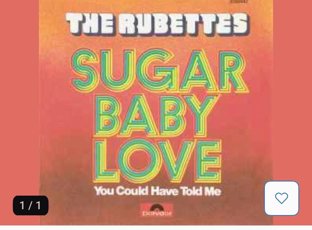 The Rubettes - Sugar Baby Love (Single) VG+