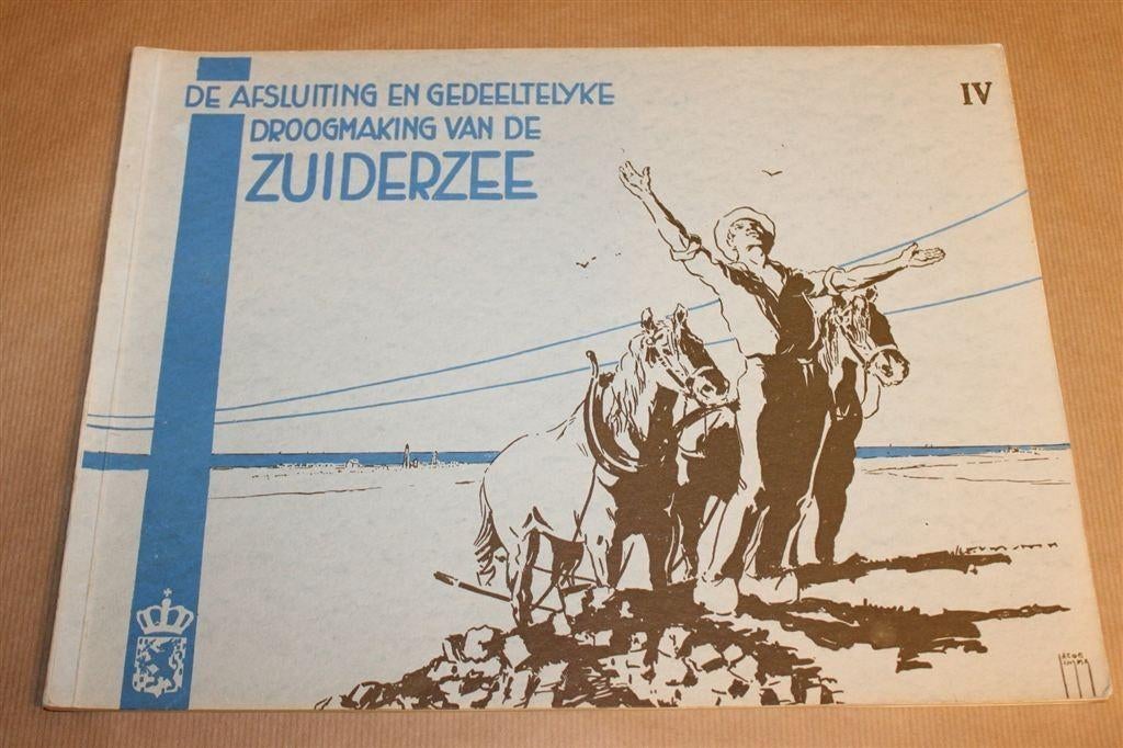 4e Album Afsluiting Zuiderzee [1932] — Antiek, Boeken, Ophalen of Verzenden, Gelezen