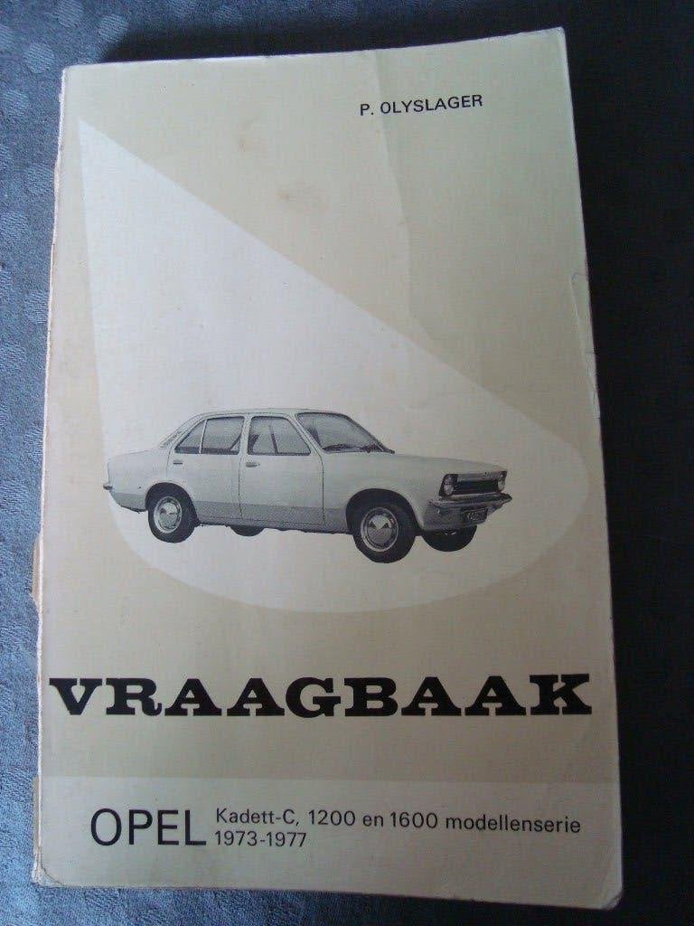Vraagbaak opel kadett c, 1200 en 1600 modellenserie 1973-197, Ophalen of Verzenden