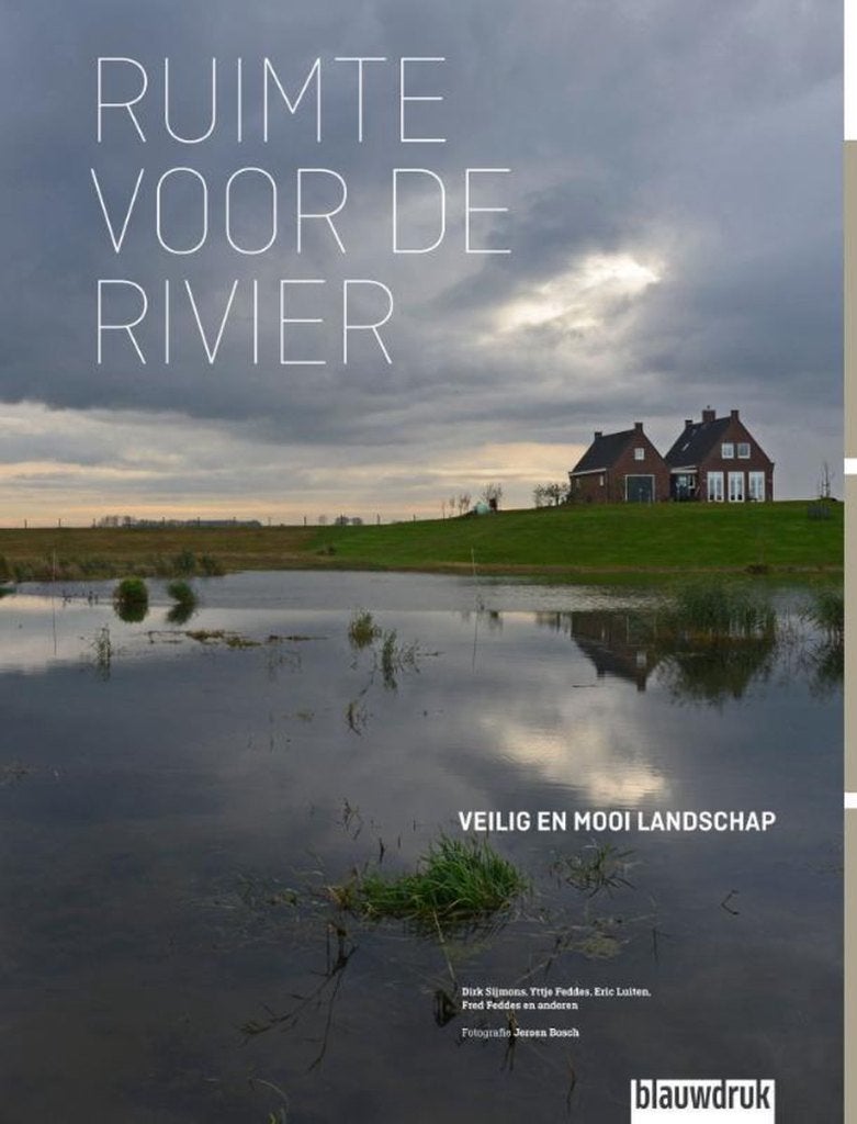 Ruimte voor de rivier - Veilig en mooi landschap -Sijmons ea, Boeken, Nieuw, Diverse auteurs, Ophalen of Verzenden, Natuur algemeen