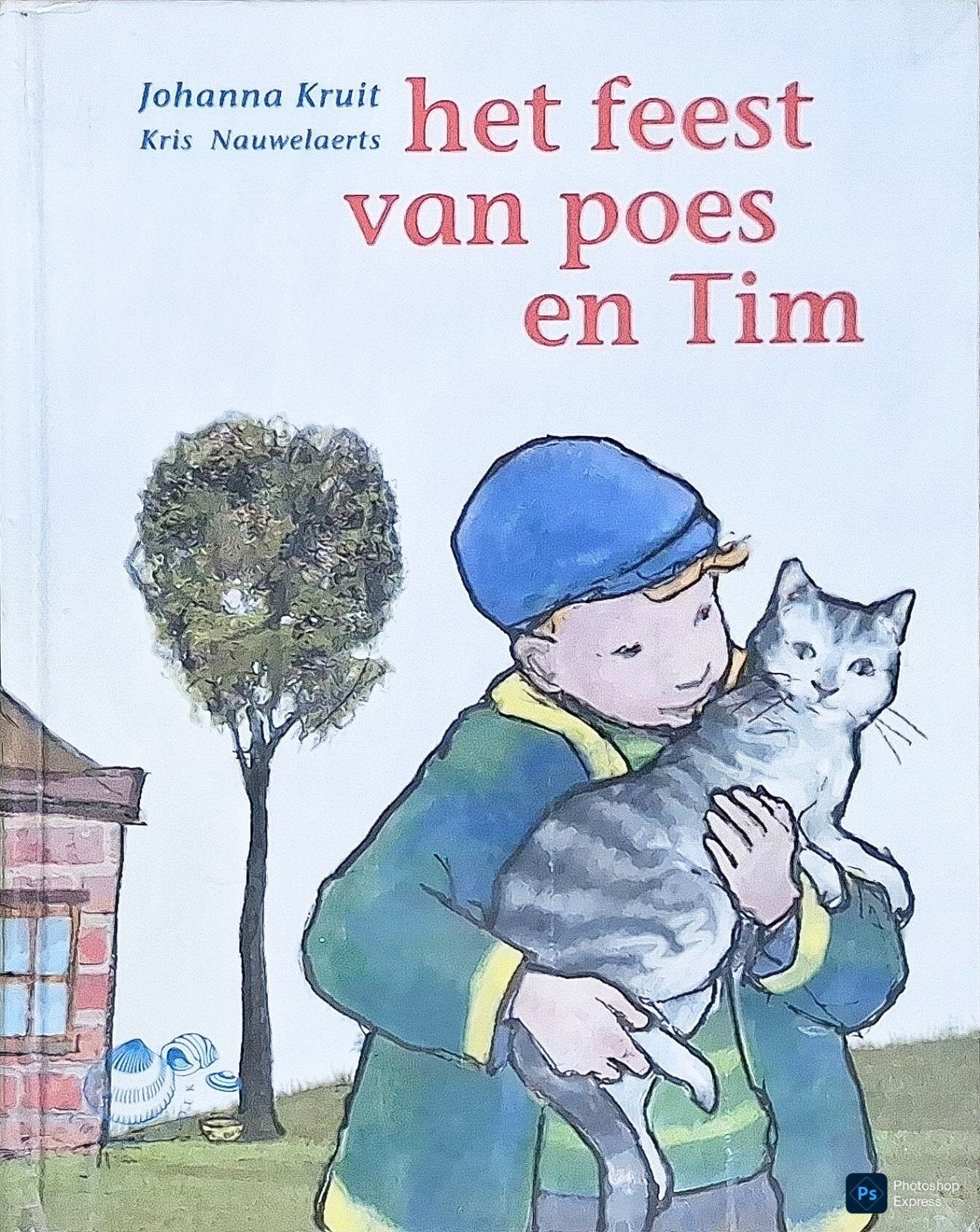 Het Feest Van Poes En Tim, Gelezen, Johanna Kruit • Kris Nauwelaerts., Fictie algemeen, Ophalen of Verzenden