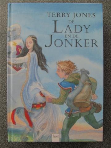 De Lady en de Jonker van Terry Jones / Middeleeuwen, ridders, Ophalen of Verzenden, Nieuw, Terry Jones, Fictie