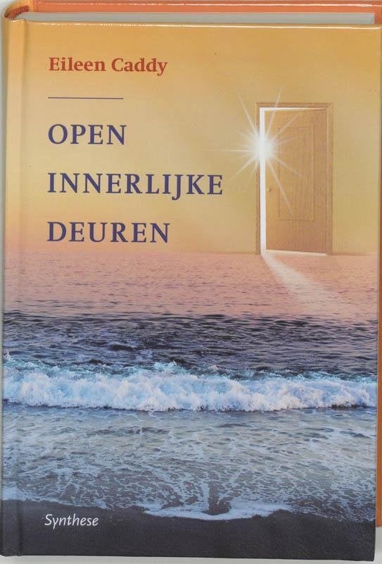 Eileen Caddy Open innerlijke deuren, Boeken, Ophalen of Verzenden, Nieuw, Spiritualiteit algemeen, Achtergrond en Informatie