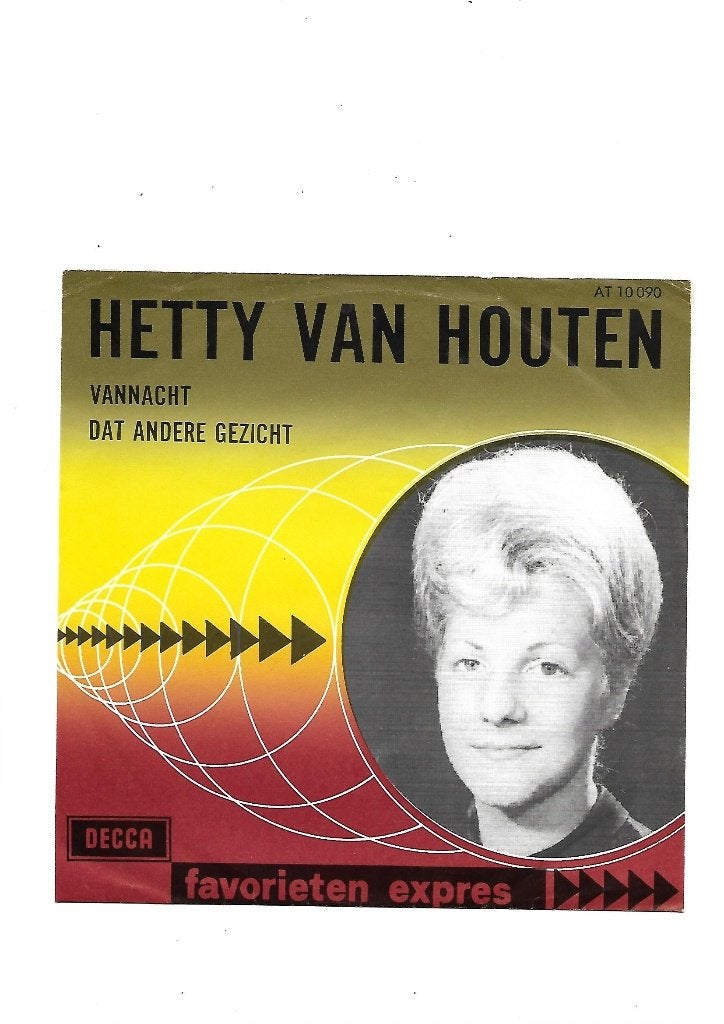 Hetty van Houten. Vannacht .1964 Favorieten expres piraat, Cd's en Dvd's, Vinyl Singles, 7 inch, Ophalen of Verzenden, Zo goed als nieuw