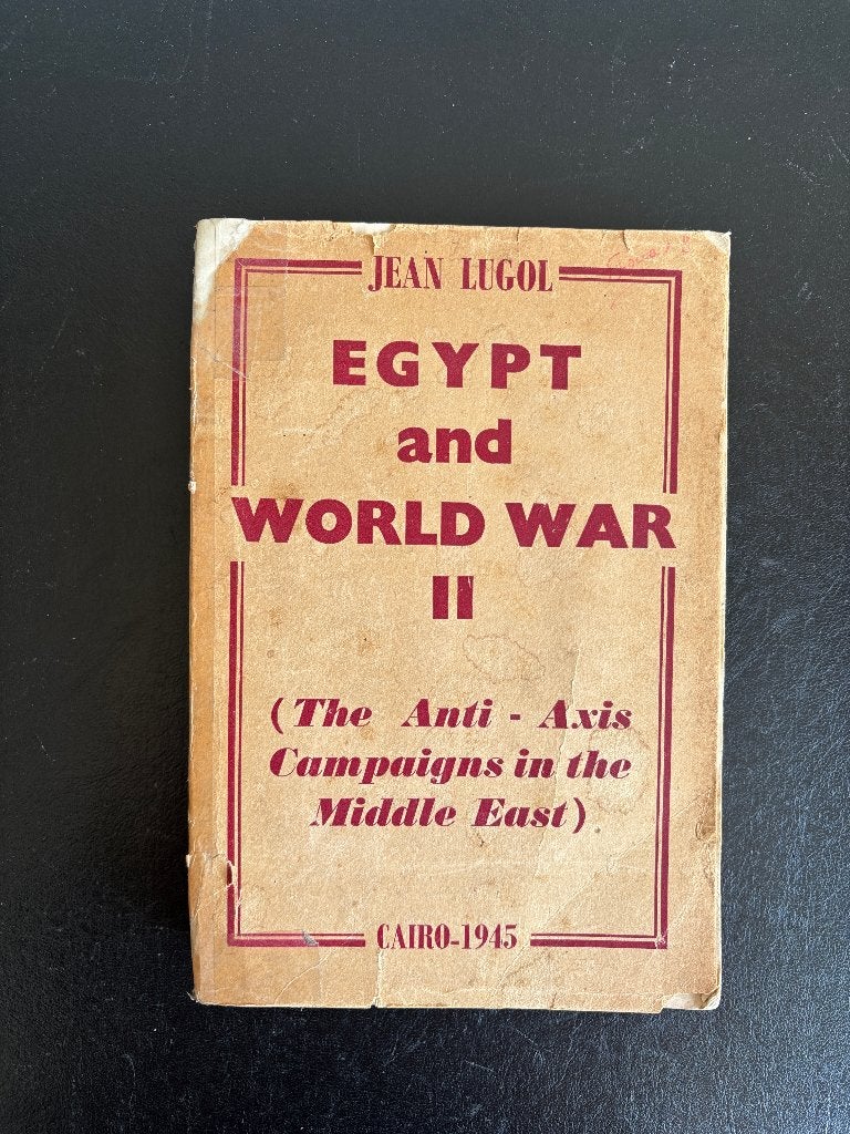 Jean Lugol - Egypt and World War II - 1945, Ophalen of Verzenden, Algemeen, Jean Lugol, Tweede Wereldoorlog