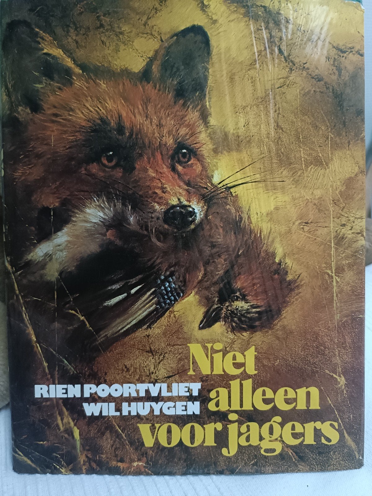 Niet alleen voor jagers - Rien Poortvliet & Wil Huygen, Ophalen of Verzenden, Gelezen, Natuur algemeen, Rien Poortvliet, Wil Huygen