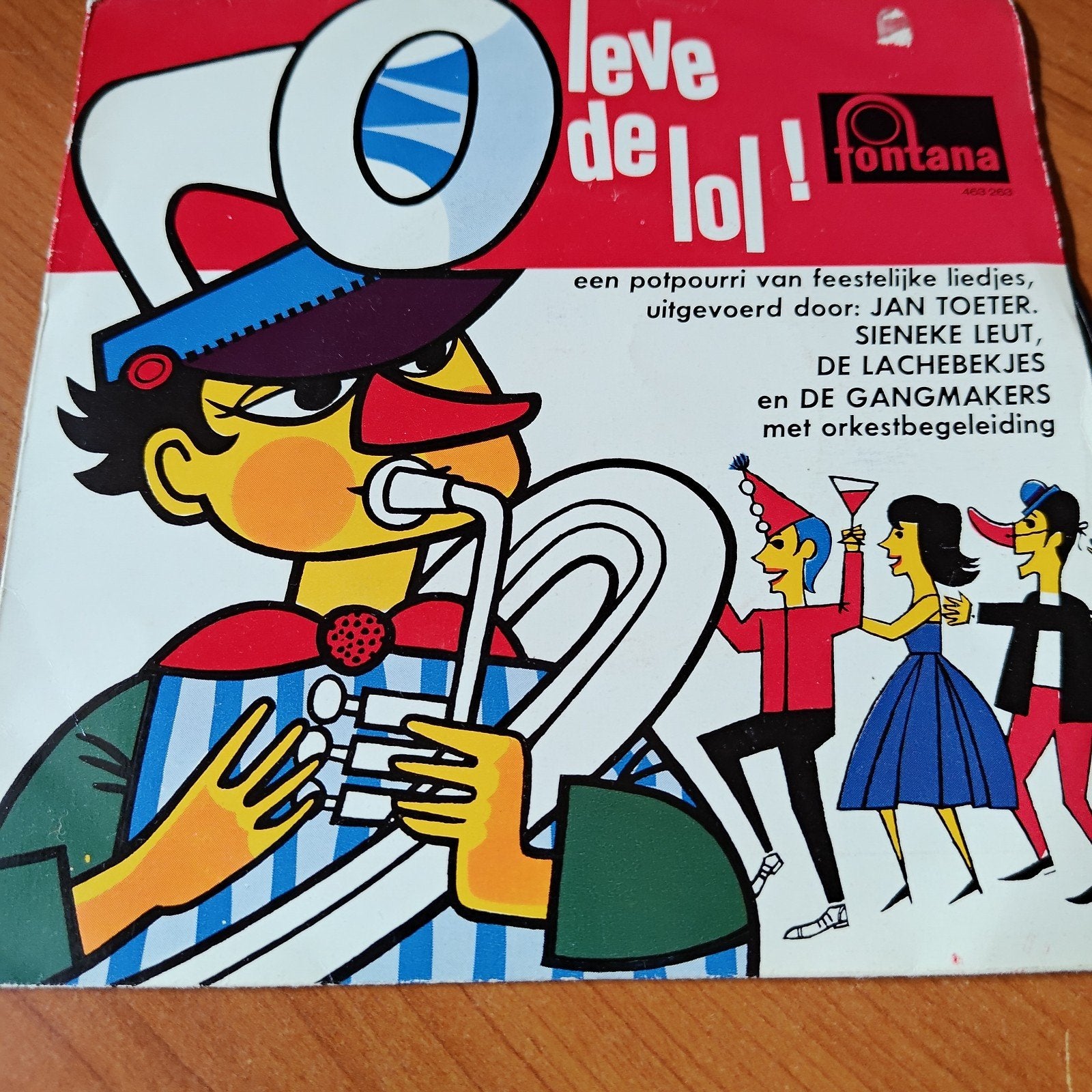 Leve de Lol - Jan Toeter, Sieneke Leut, De Lachebekjes, Ophalen of Verzenden, Gebruikt, 7 inch