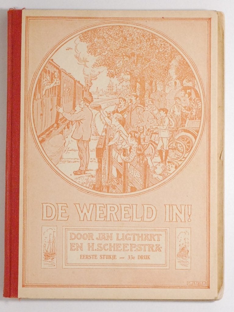De Wereld In! - Jan Lighart & H. Scheepstra antiek boek 1949