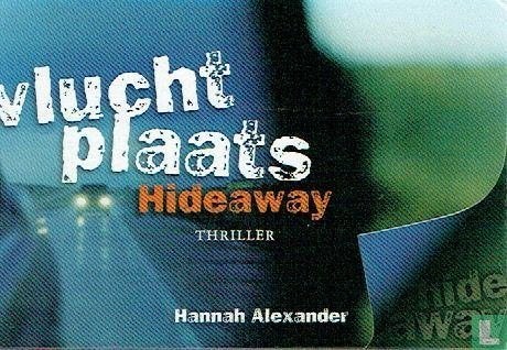 Dwarsligger: Vluchtplaats Hideaway v, Ophalen of Verzenden, Zo goed als nieuw