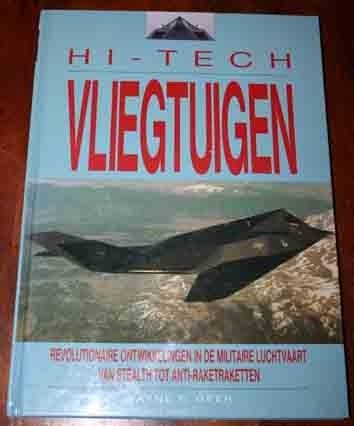 Hi-tech vliegtuigen – Wayne F. Geer, Ophalen of Verzenden, Zo goed als nieuw, Wayne F. Geer, Vliegtuig