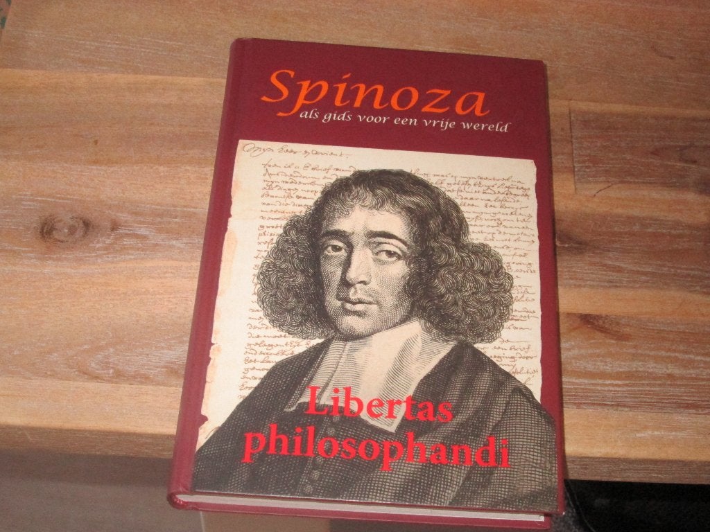Spinoza als gids voor een vrije wereld L. philosophandi, Boeken, Wijsbegeerte of Ethiek, Ophalen of Verzenden, Zo goed als nieuw