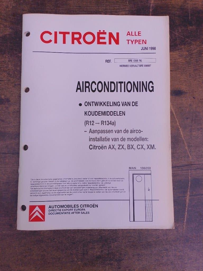 Citroen Dealer werkplaatsboek Airco R134 storing / reparatie, Ophalen of Verzenden, Gelezen, Citroën