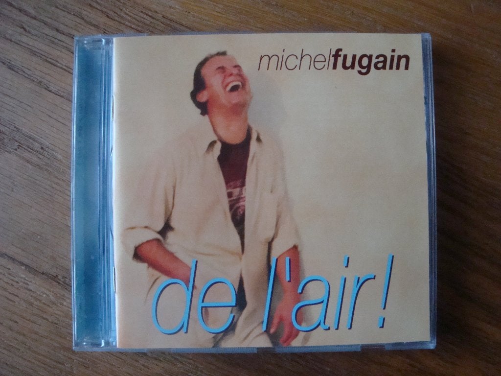 Michel Fugain - De l'air! CD (Chanson), Ophalen of Verzenden, Zo goed als nieuw, Album, Chanson