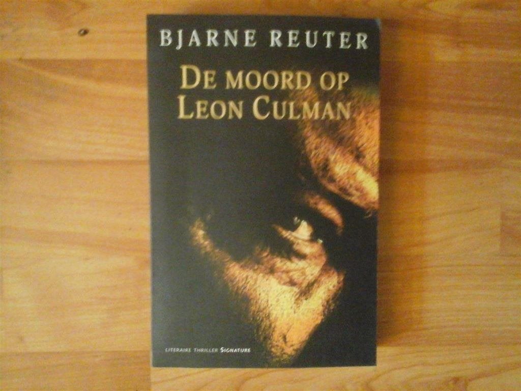 T14-bjarne reuter-de moord op leon culman, Ophalen of Verzenden, Nieuw