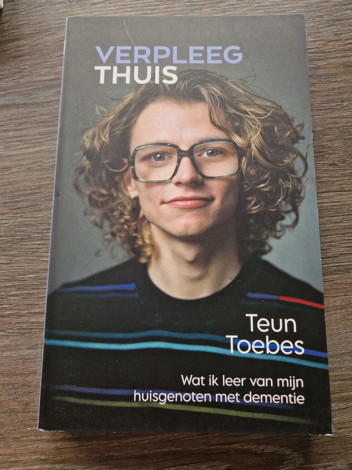 VerpleegThuis - Teun Toebes (Zo goed als nieuw), Ophalen of Verzenden, Zo goed als nieuw, Teun Toebes, Nederland