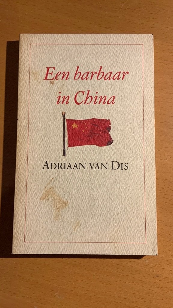 Een barbaar in China - Adriaan Dis, Ophalen of Verzenden, Azië
