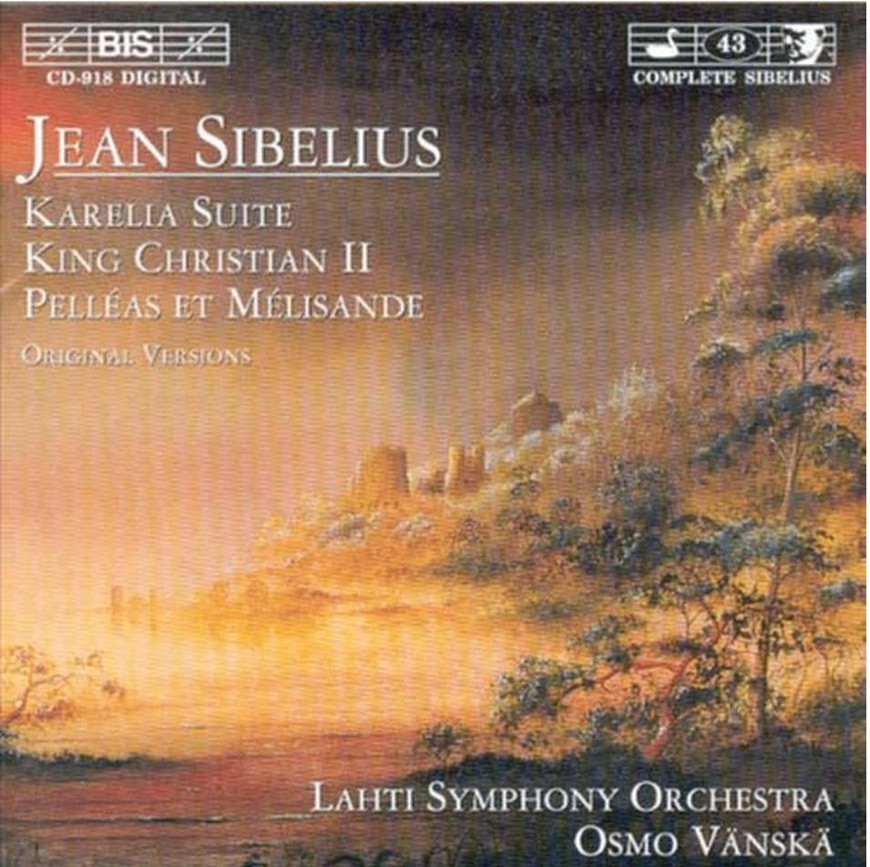 Sibelius: Karelia; Kung Kristian, Pelléas - Lahti/Vänskä, Met libretto, Ophalen of Verzenden, Zo goed als nieuw, Romantiek