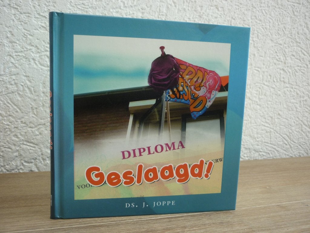 Ds. J. Joppe - Geslaagd! - Je diploma behaald, Ophalen of Verzenden, Gelezen, Christendom | Protestants