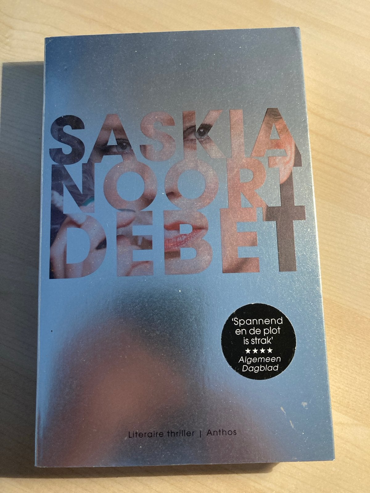 Saskia Noort - Debet(literaire thriller), Ophalen of Verzenden, Zo goed als nieuw, Nederland