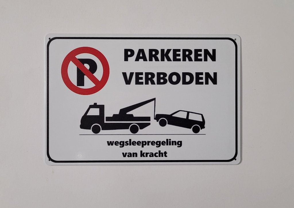 Verboden parkeren wegsleepregeling reclamebord van metaal, Info@deconoord.nl, Deco Noord, Nieuw, Ophalen of Verzenden
