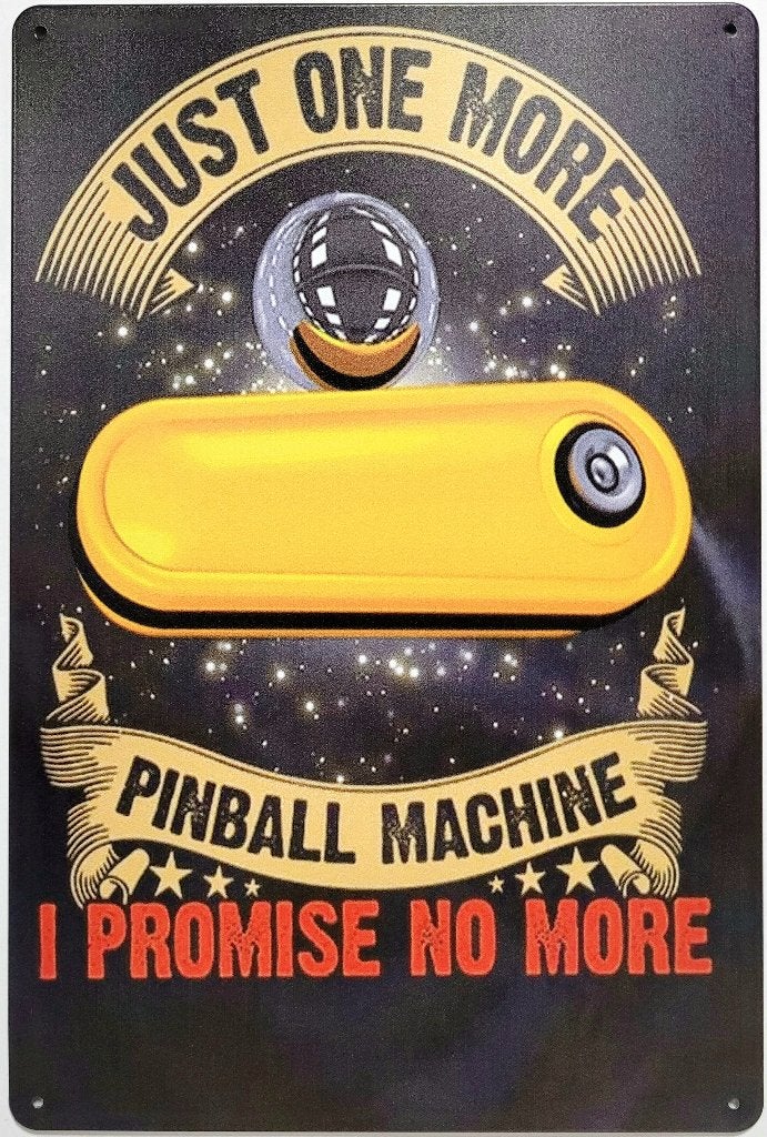Just one more game pinball flipperkast metalen reclamebord, Info@deconoord.nl, Deco Noord, Nieuw, Ophalen of Verzenden