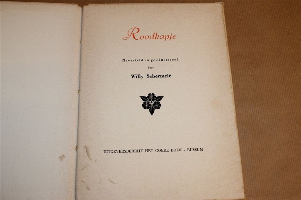 Willy Schermelé: Roodkapje [Jaren \'50] — Vintage Prentenboe, Ophalen of Verzenden, Gelezen