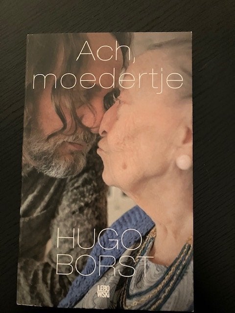 Ach moedertje - Hugo Borst  Gelezen maar in keurige staat, Ophalen of Verzenden, Zo goed als nieuw, Hugo Borst