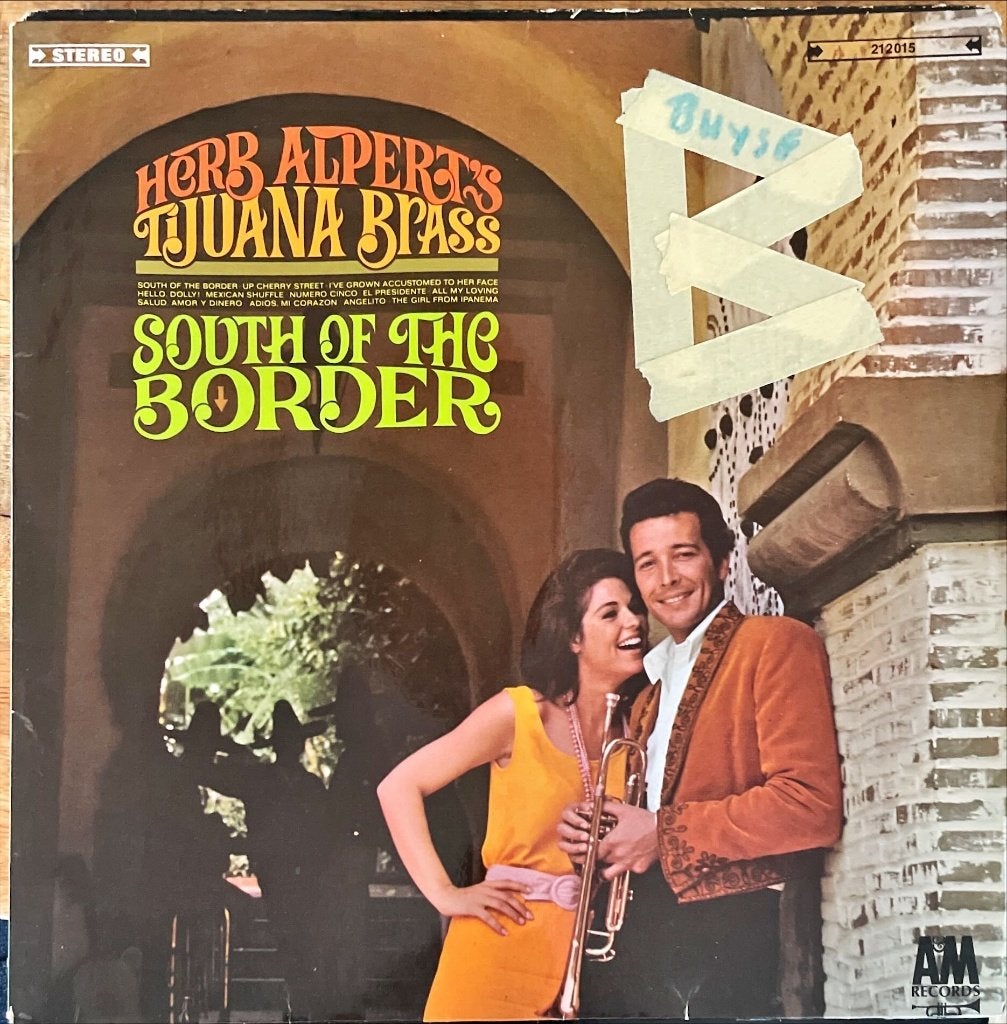 Herb Alpert's Tijuana Brass – South Of The Border, Ophalen, LP, Gebruikt, Latijns-Amerikaans