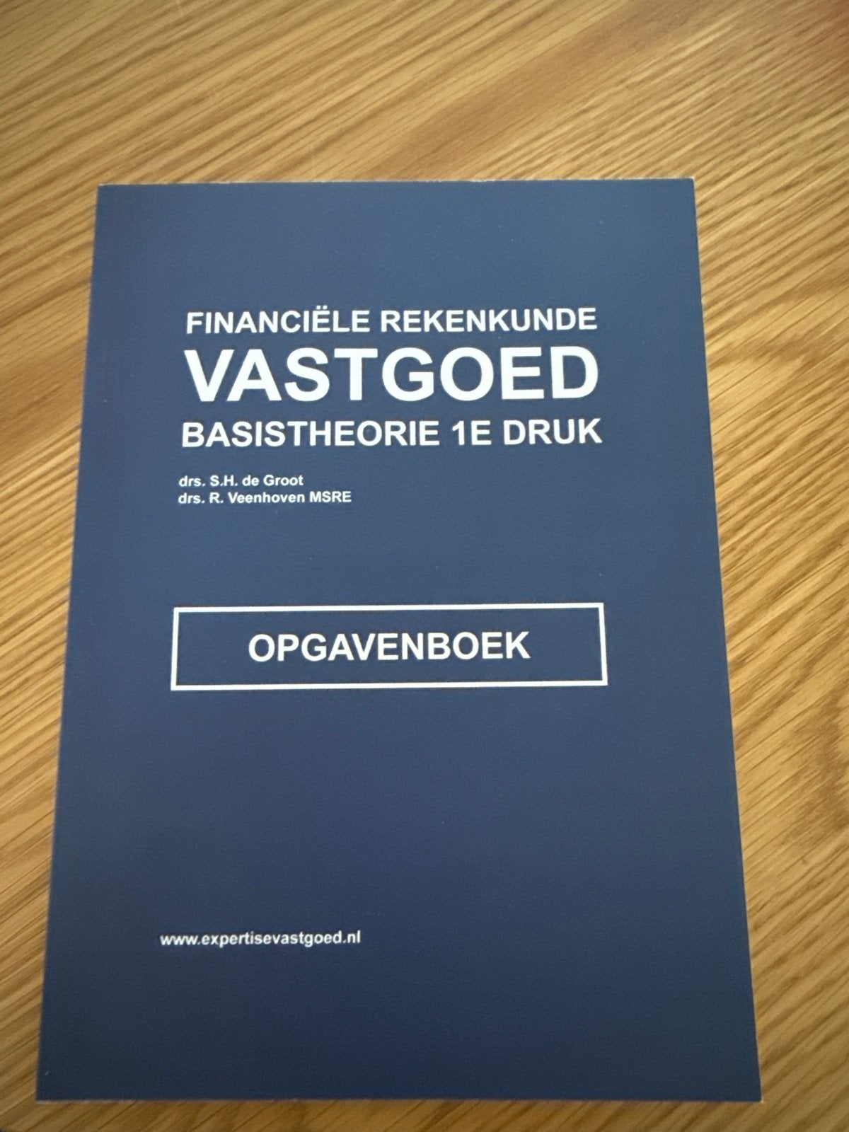 Financiële Rekenkunde Vastgoed - Basistheorie & Opgavenboek, Ophalen of Verzenden, Gamma, Zo goed als nieuw, HBO