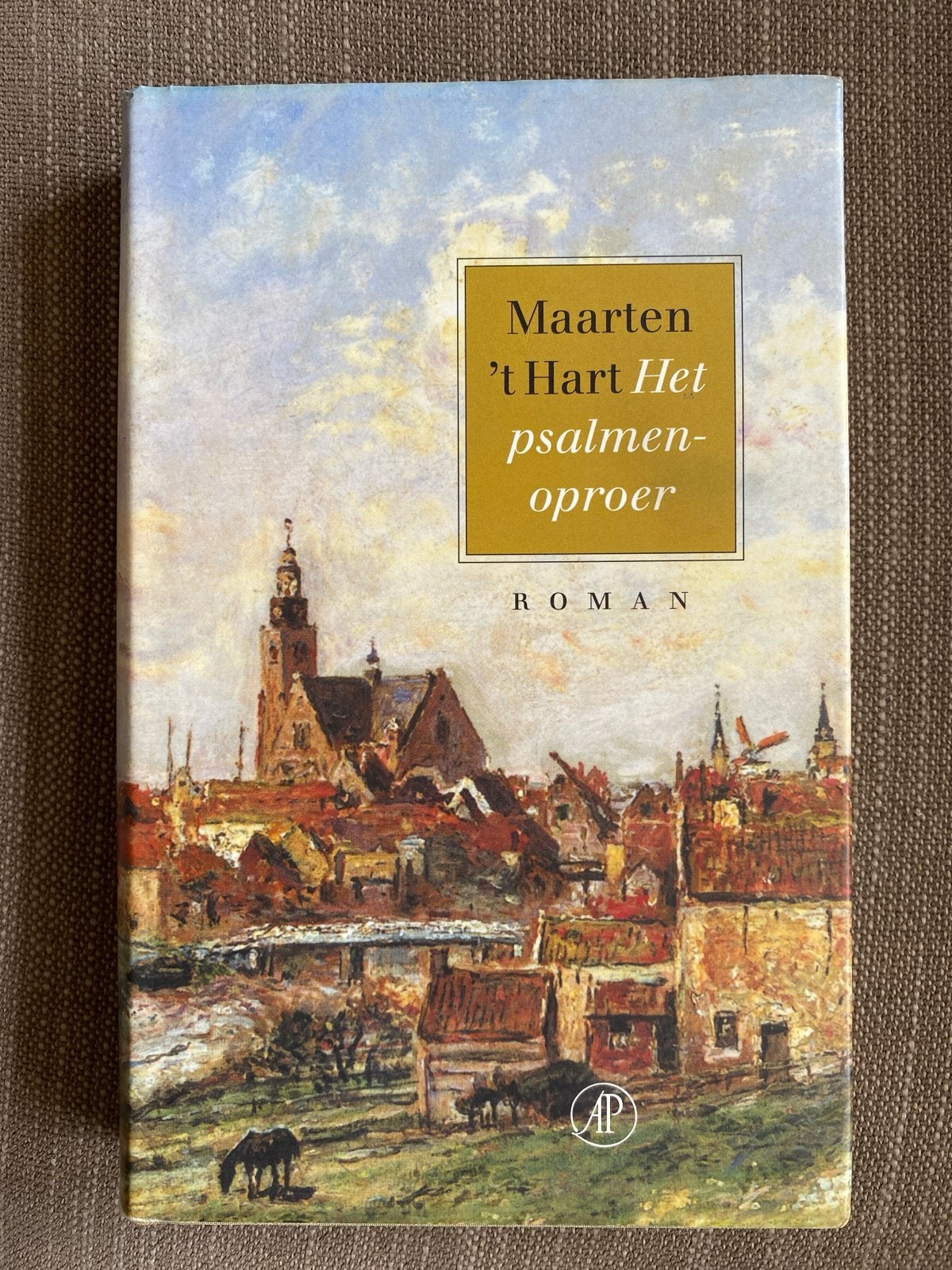 Maarten 't Hart - Het psalmenoproer, Boeken, Ophalen of Verzenden, Zo goed als nieuw, Maarten 't Hart