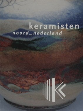 Keramisten Noord-Nederland, Ophalen of Verzenden, Zo goed als nieuw
