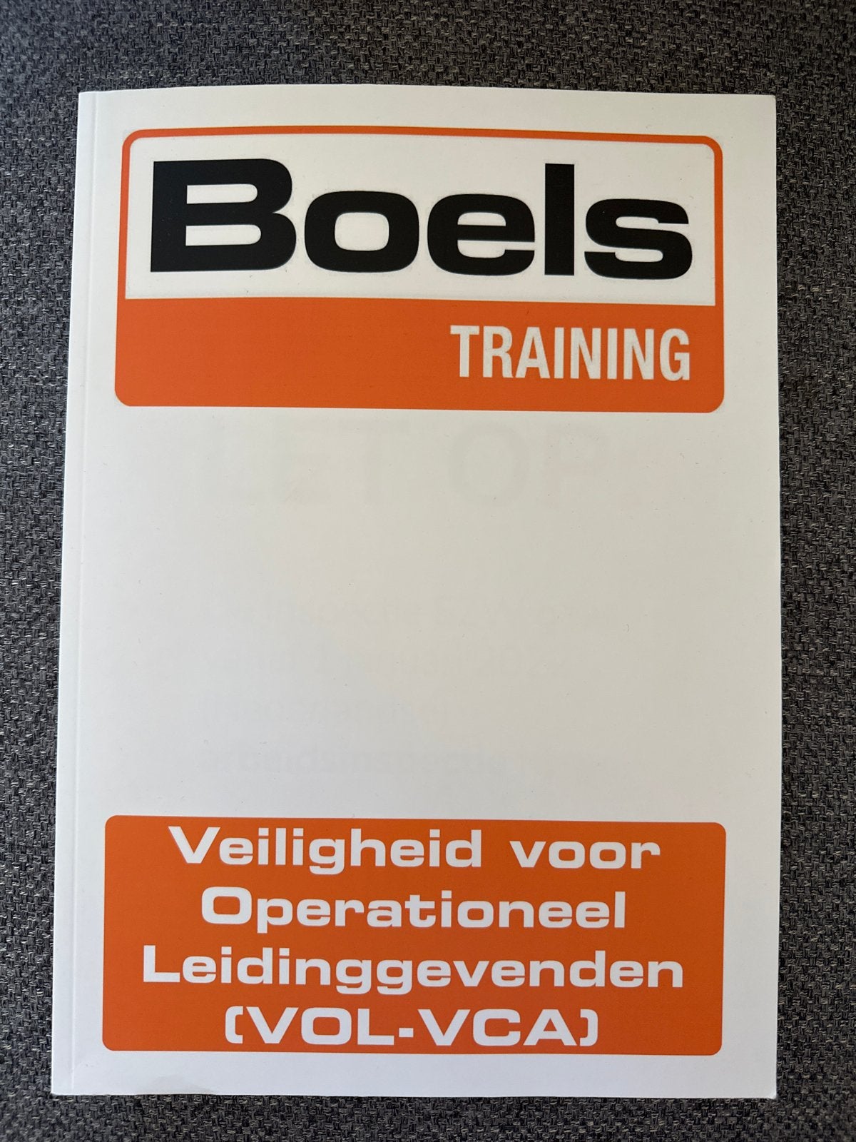 Boels Training: Veiligheid voor Operationeel Leidinggevenden, Ophalen of Verzenden, Beta, Zo goed als nieuw, Overige niveaus