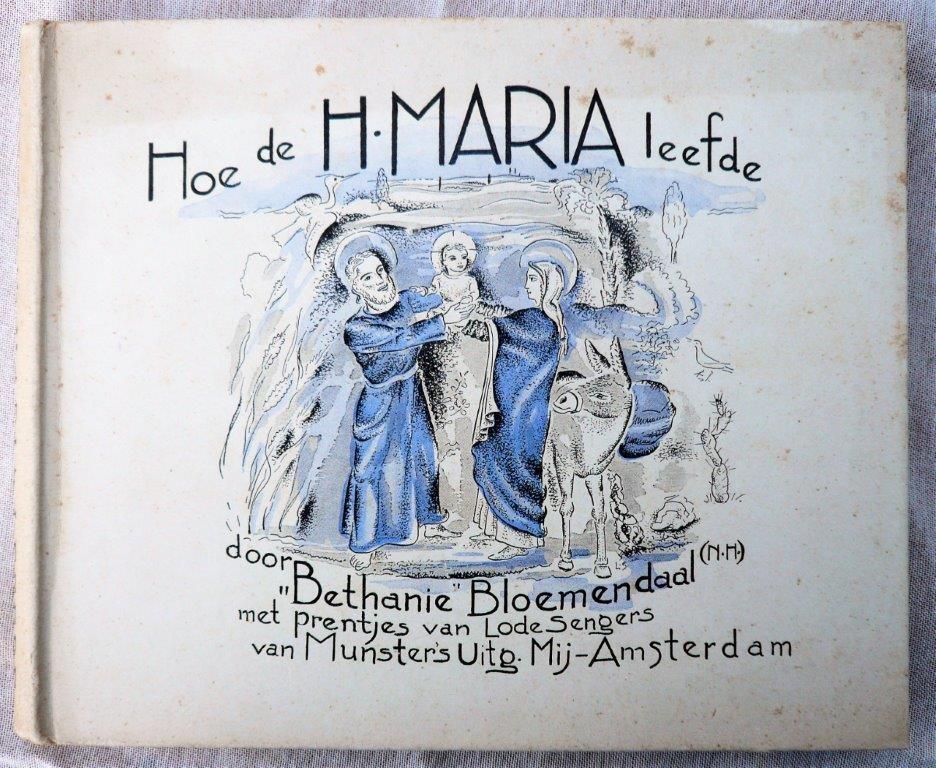 kinderboek schoolboek 1934 Hoe de heilige Maria leefde., Verzamelen, Ophalen of Verzenden, Gebruikt, Boek, Christendom | Katholiek
