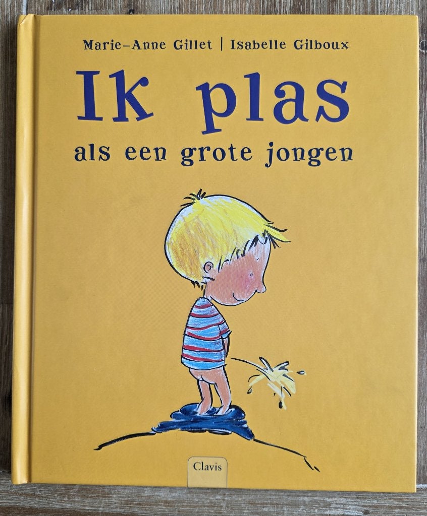 Ik plas als een grote jongen - Gillet / Gilboux, Ophalen of Verzenden, Zo goed als nieuw, Gillet / Gilboux, 2 tot 3 jaar