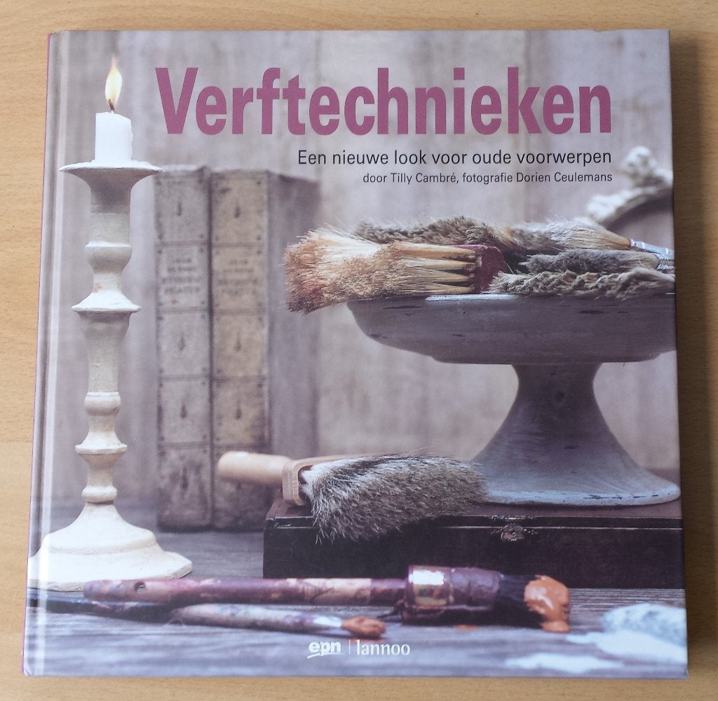 Verftechnieken - Tilly Cambré – 2007, Gelezen, Ophalen of Verzenden, Tilly Cambré, Overige onderwerpen