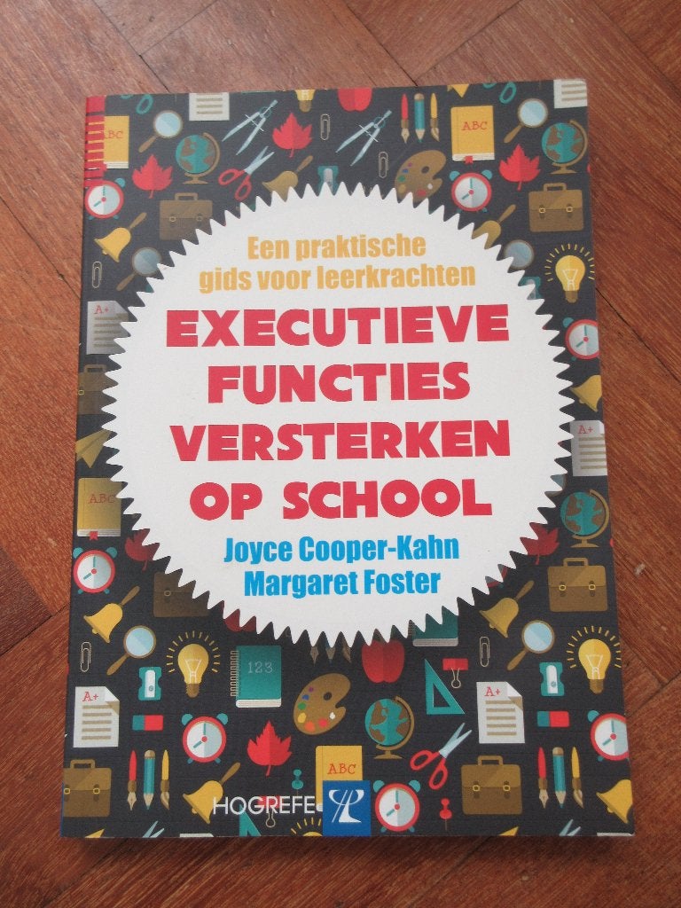 Executieve functies versterken op school, Ophalen of Verzenden, Gelezen