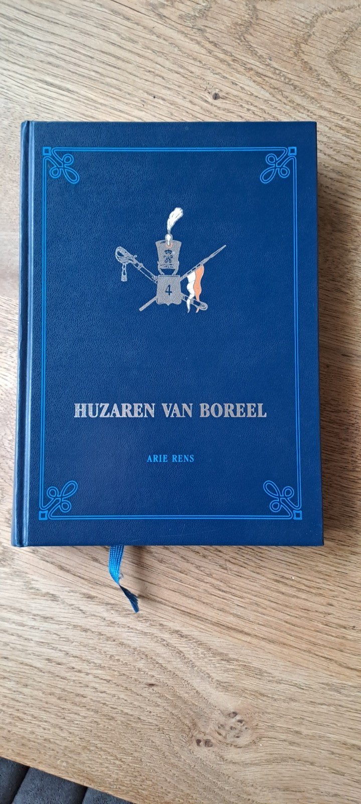 Boek  Regiment Huzaren v Boreel   Arie Rens, Ophalen of Verzenden, Landmacht, Nederland, Boek of Tijdschrift